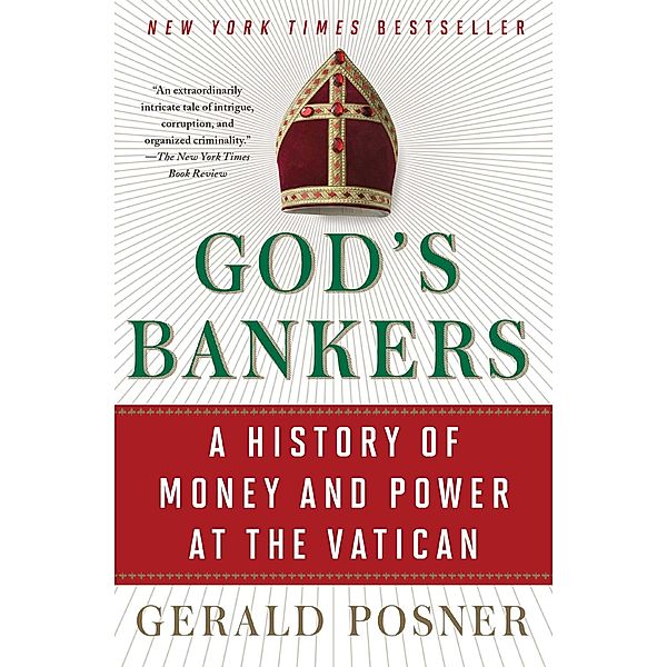 God's Bankers, Gerald Posner