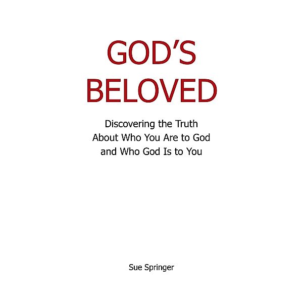 God'S Beloved, Sue Springer