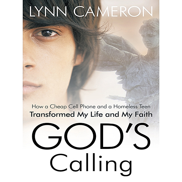 God's Calling, Lynn Cameron