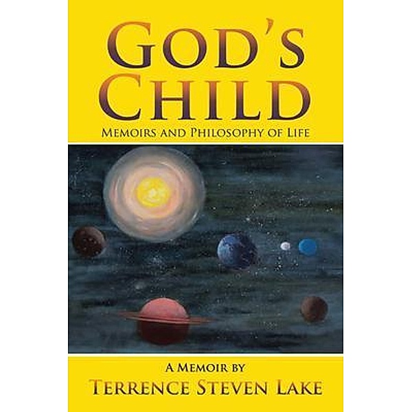 God's Child, Terrence Steven Lake