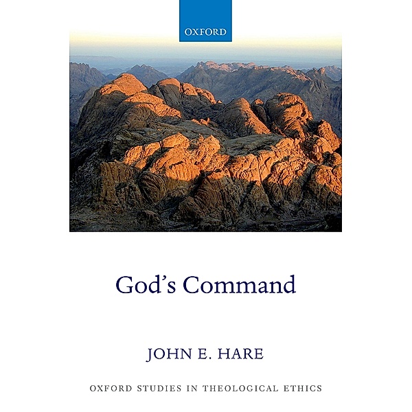 God's Command, John E. Hare