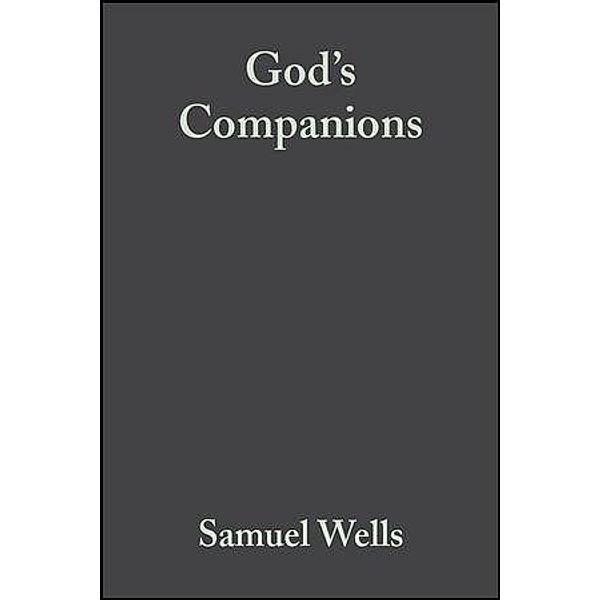 God's Companions / Challenges in Contemporary Theology, Samuel Wells