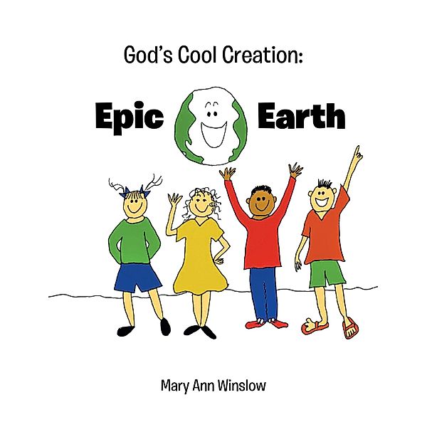 God's Cool Creation:, Mary Ann Winslow