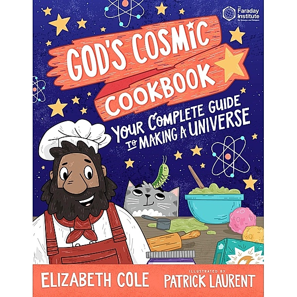 God's Cosmic Cookbook / Young Explorers, Elizabeth Cole