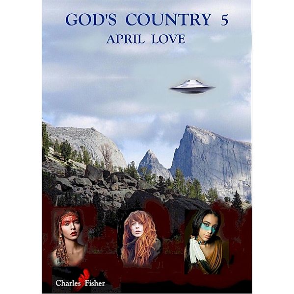 God's Country 5 / God's Country, Charles Fisher