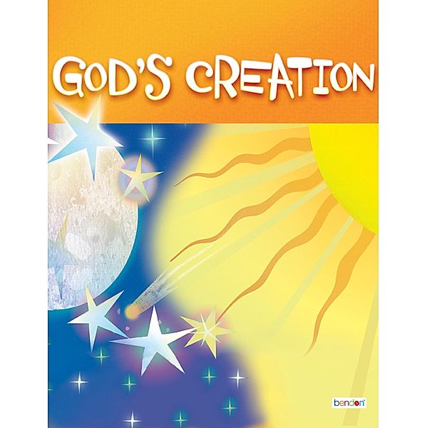 God's Creation / Classic Children's Storybooks Bd.30, Tess Fries