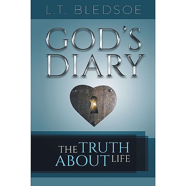 God's Diary, L. T. Bledsoe