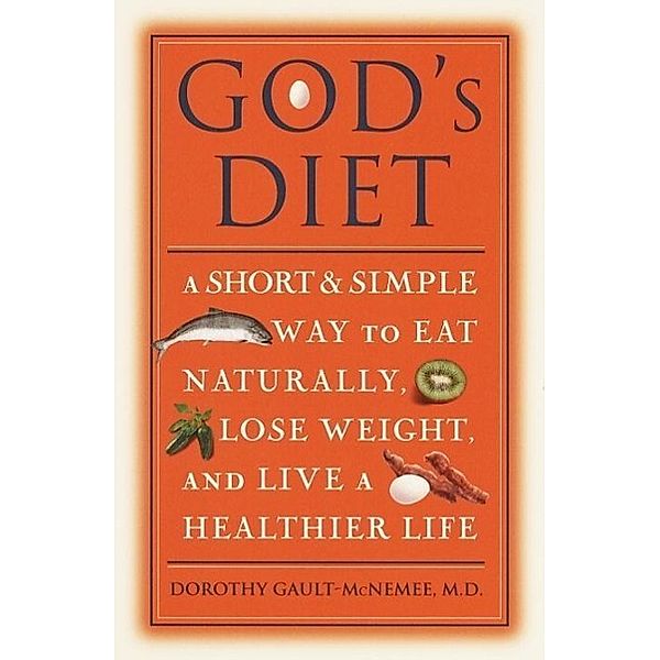 God's Diet, Dorothy Gault-McNemee