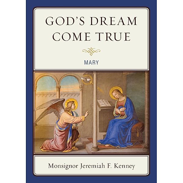 God's Dream Come True, Jeremiah F. Kenney