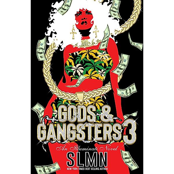 Gods & Gangsters 3 / Gods & Gangsters Bd.3, Slmn