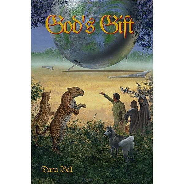 God's Gift, Dana Bell