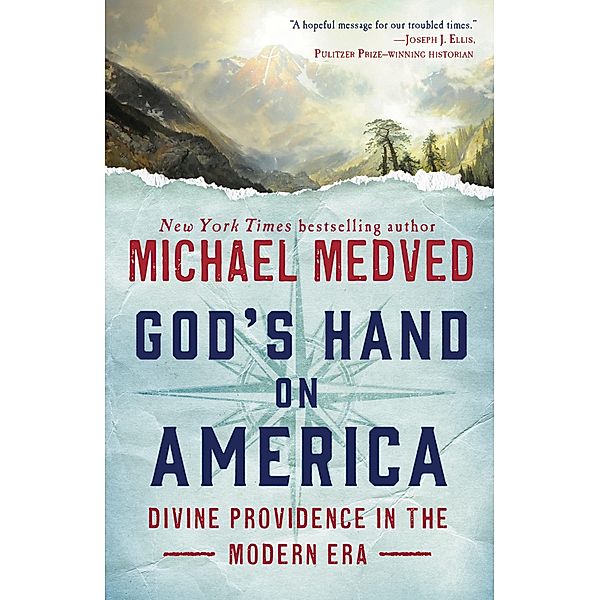 God's Hand on America, Michael Medved