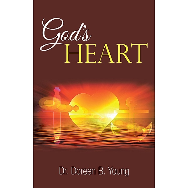 God's Heart, Doreen B. Young