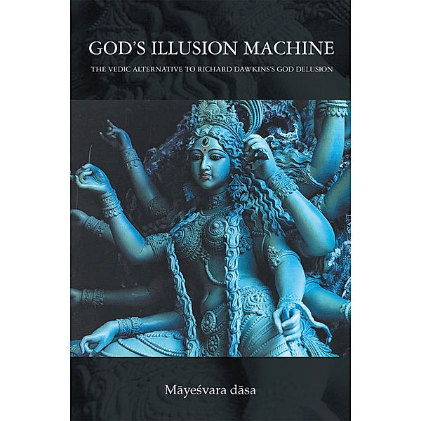 God’S Illusion Machine, Mäyeçvara däsa