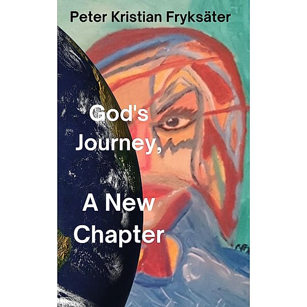 Gods Journey, Peter Kristian Fryksäter