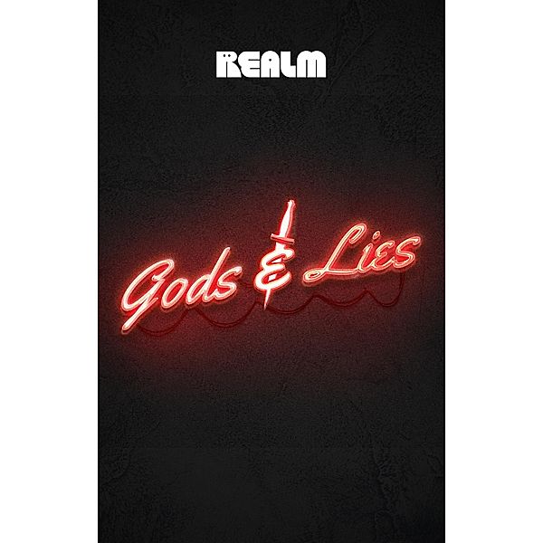 Gods & Lies: A Novel / Gods & Lies Bd.1, Elizabeth Vail
