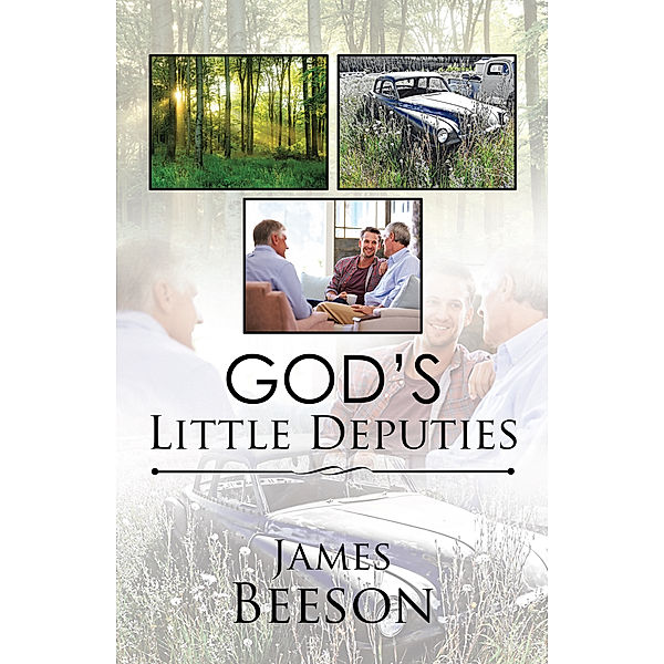 God’S Little Deputies, James Beeson