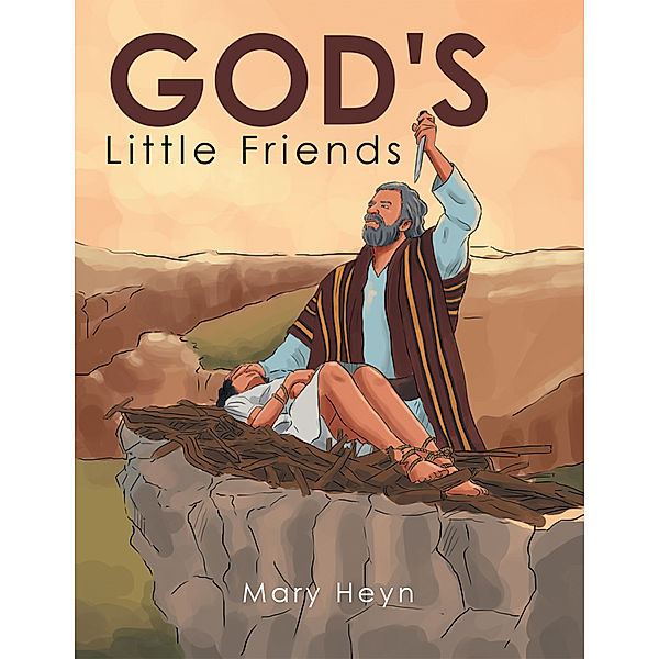 God’S Little Friends, Mary Heyn