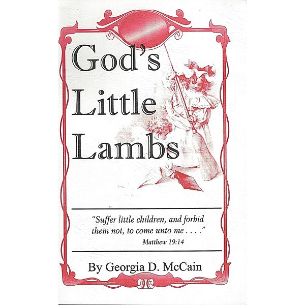 Gods Little Lambs, Georgia McCain