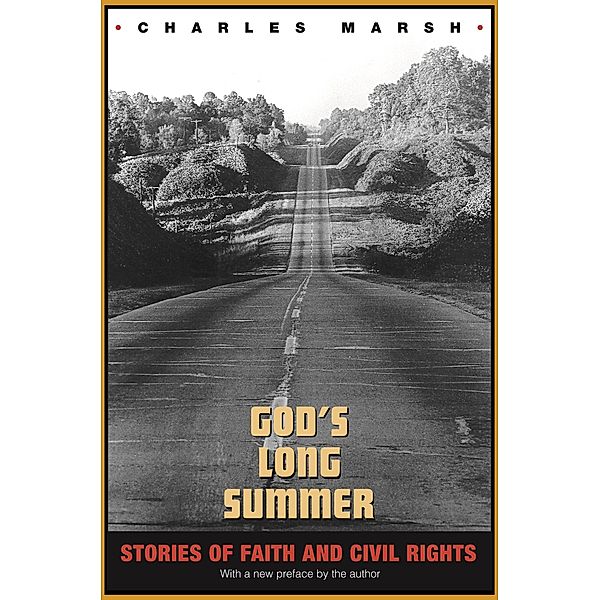God's Long Summer, Charles Marsh