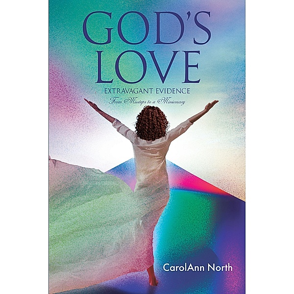 God's Love, Carolann North