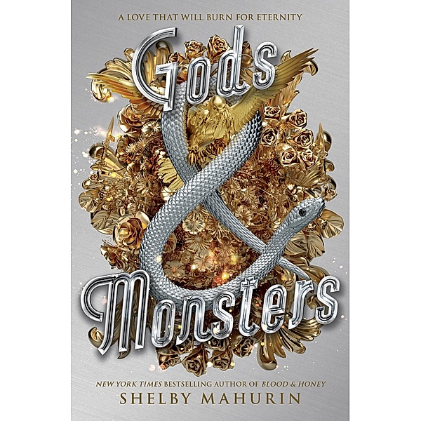 Gods & Monsters / Serpent & Dove Bd.3, Shelby Mahurin