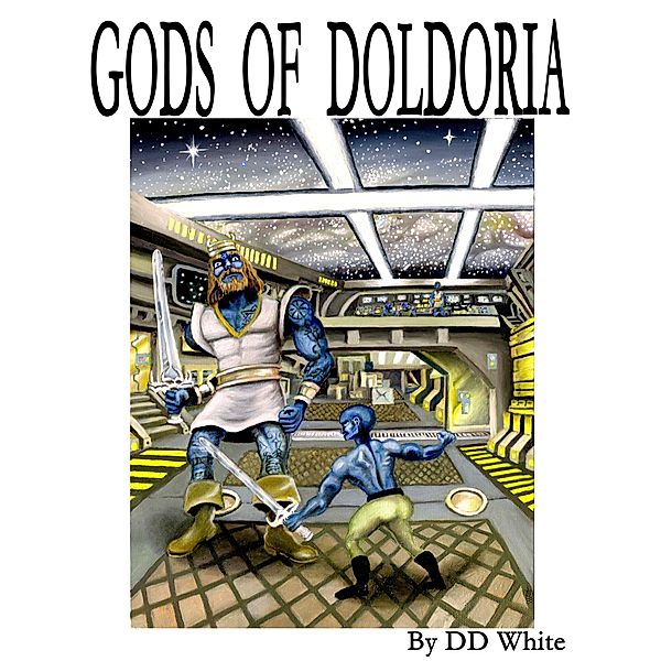 Gods of Doldoria, Dd White
