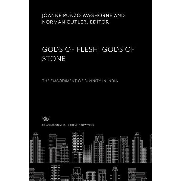 Gods of Flesh, Gods of Stone