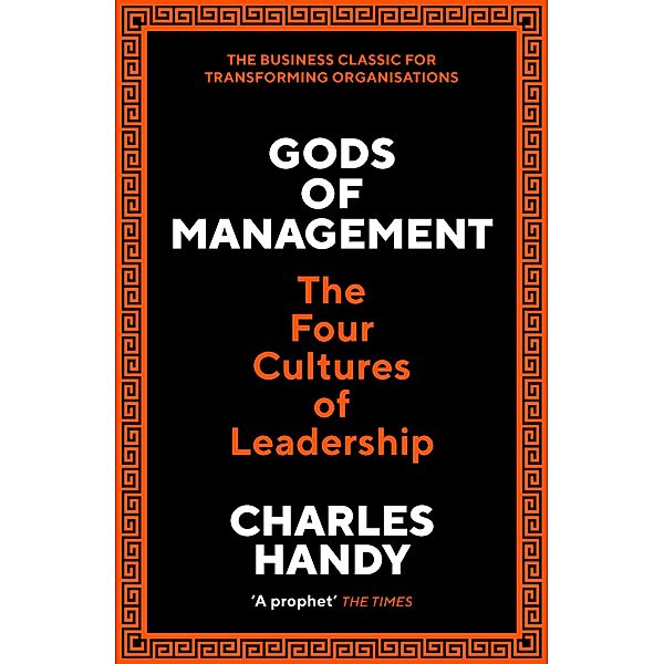 Gods of Management, Charles B. Handy