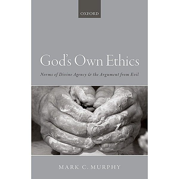 God's Own Ethics, Mark C. Murphy