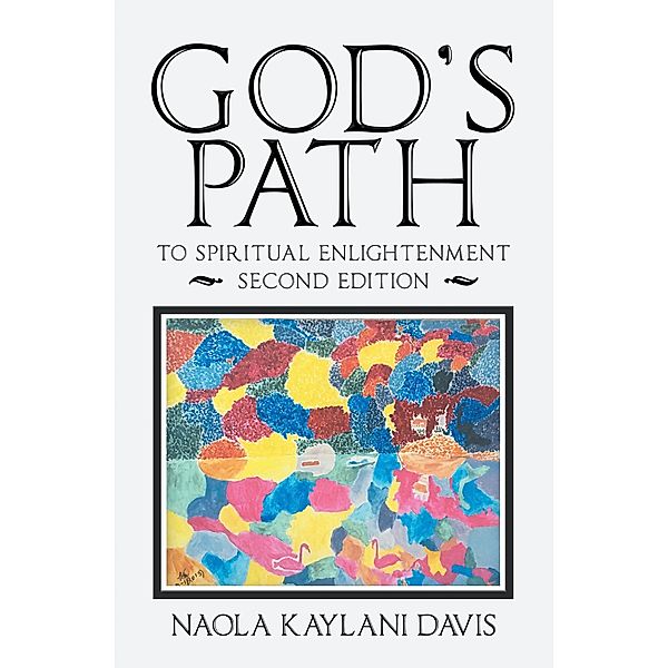 God's Path, Naola Kaylani Davis