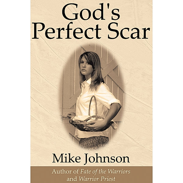 God's Perfect Scar, Mike Johnson