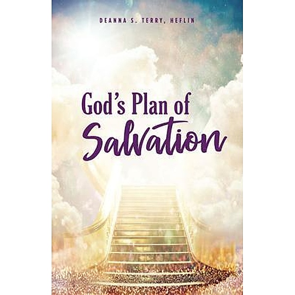 God's Plan of Salvation, Heflin Terry