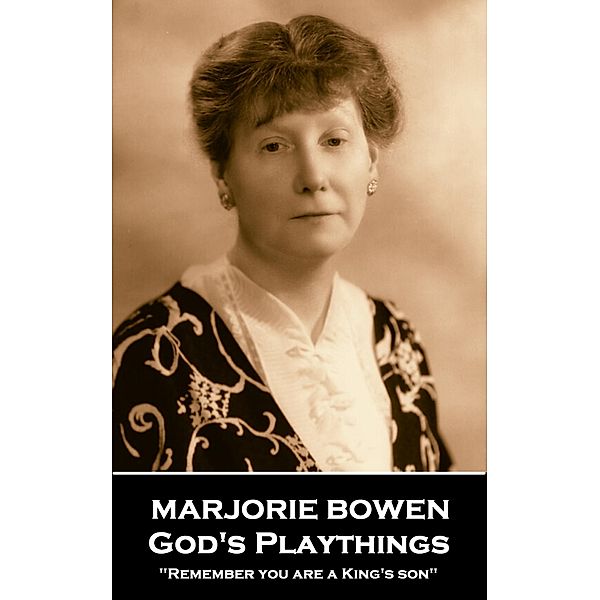 God's Plaything, Marjorie Bowen