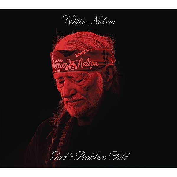 God's Problem Child, Willie Nelson