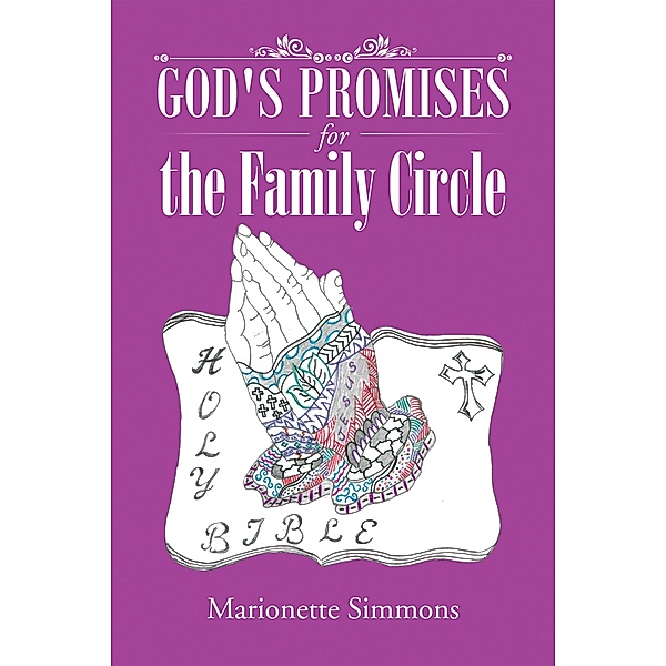 God's Promises for the Family Circle, Marionette Simmons