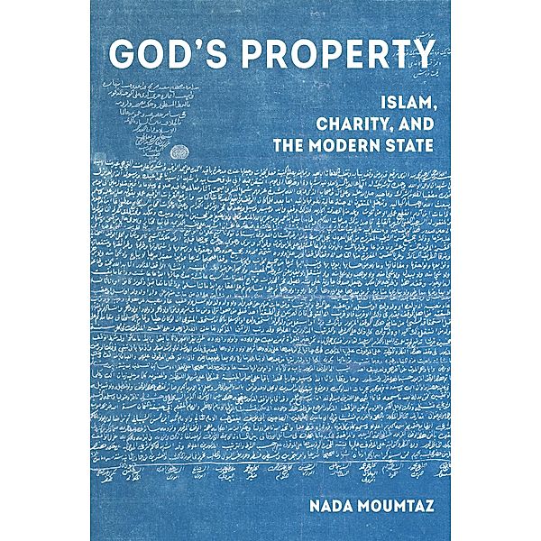 God's Property / Islamic Humanities Bd.3, Nada Moumtaz