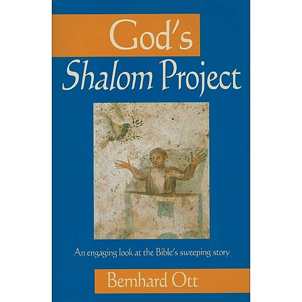 God's Shalom Project, Bernhard Ott