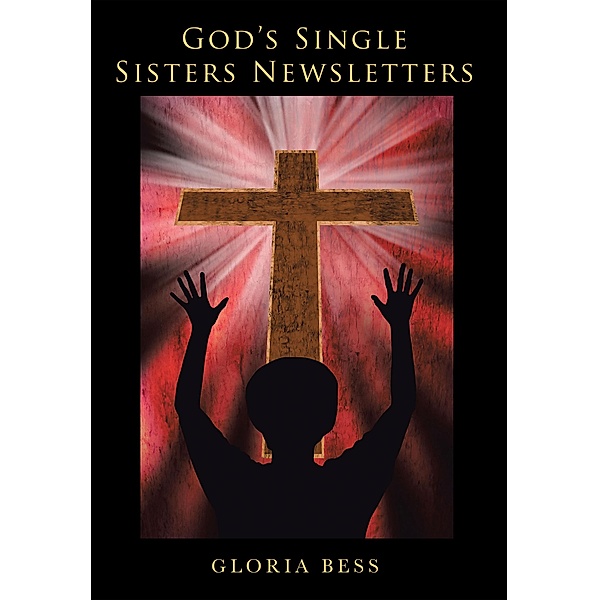 God'S Single Sisters Newsletters, Gloria Bess