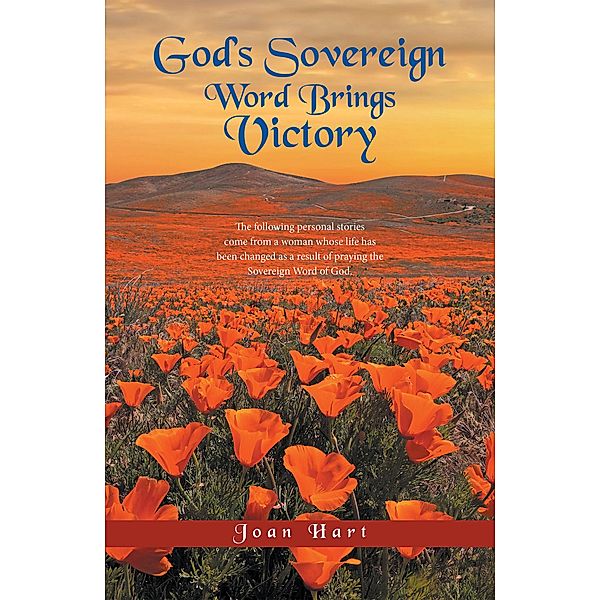 God's Sovereign  Word Brings  Victory, Joan Hart