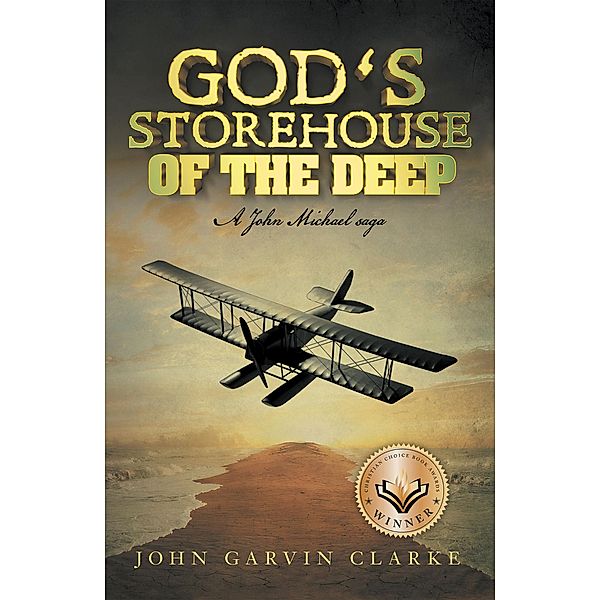 God's Storehouse of the Deep, John Garvin Clarke