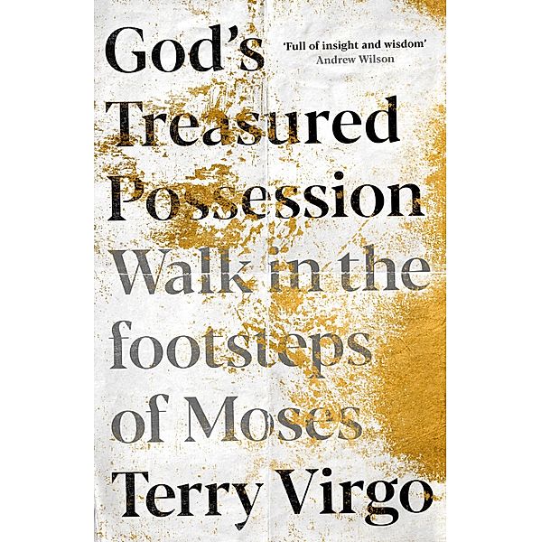 God's Treasured Possession, Terry Virgo