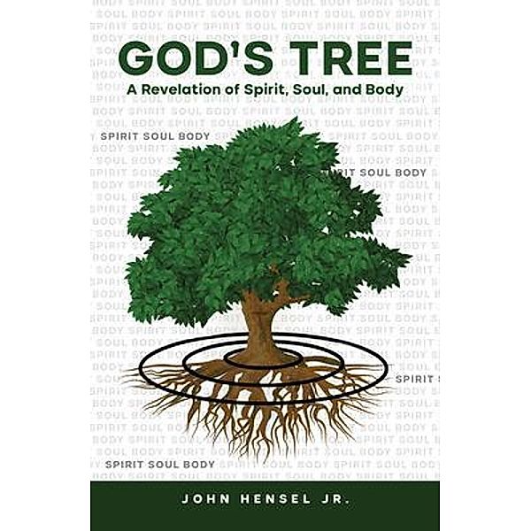 God's Tree, John Hensel