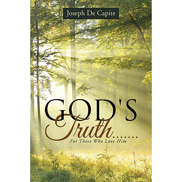 God's Truth......., Joseph De Capite