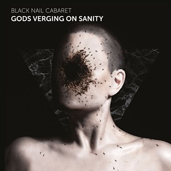 Gods Verging On Sanity, Black Nail Cabaret