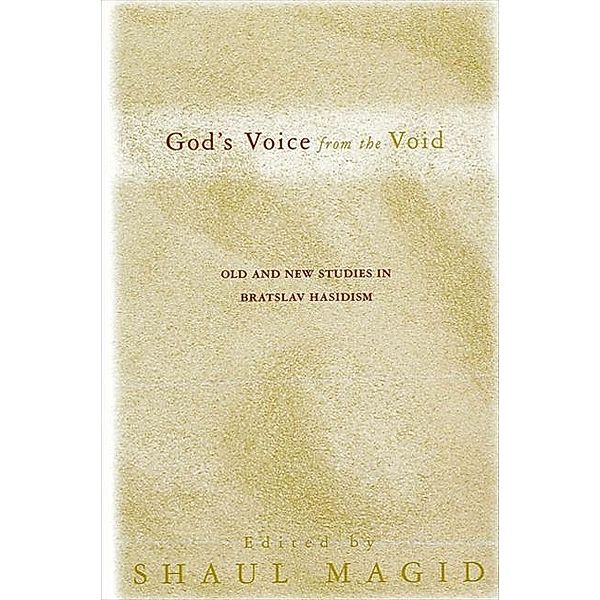 God's Voice from the Void / SUNY series in Judaica:  Hermeneutics, Mysticism, and Religion