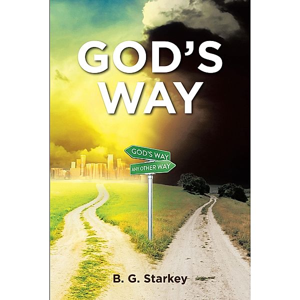 God's Way, B. G. Starkey