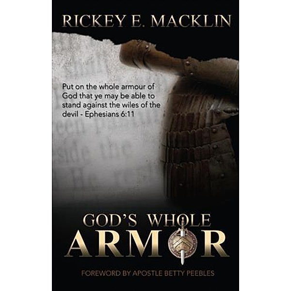 God's Whole Armor, Rickey E. Macklin