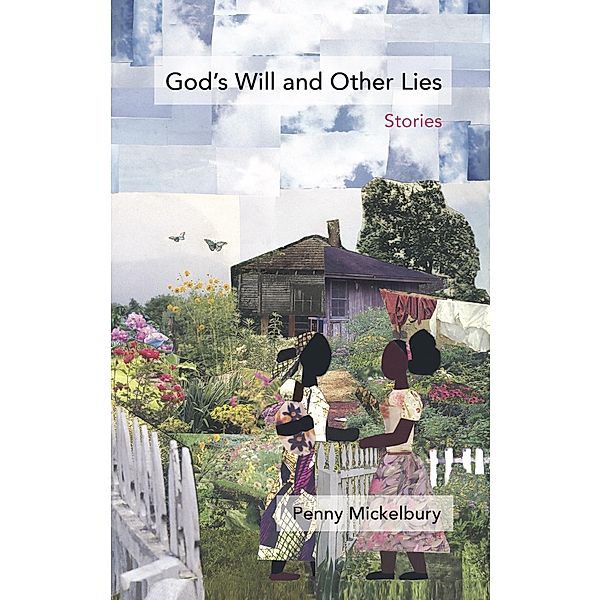 God's Will and Other Lies, Penny Mickelbury