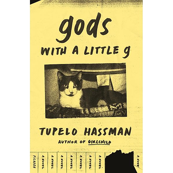 gods with a little g, Tupelo Hassman